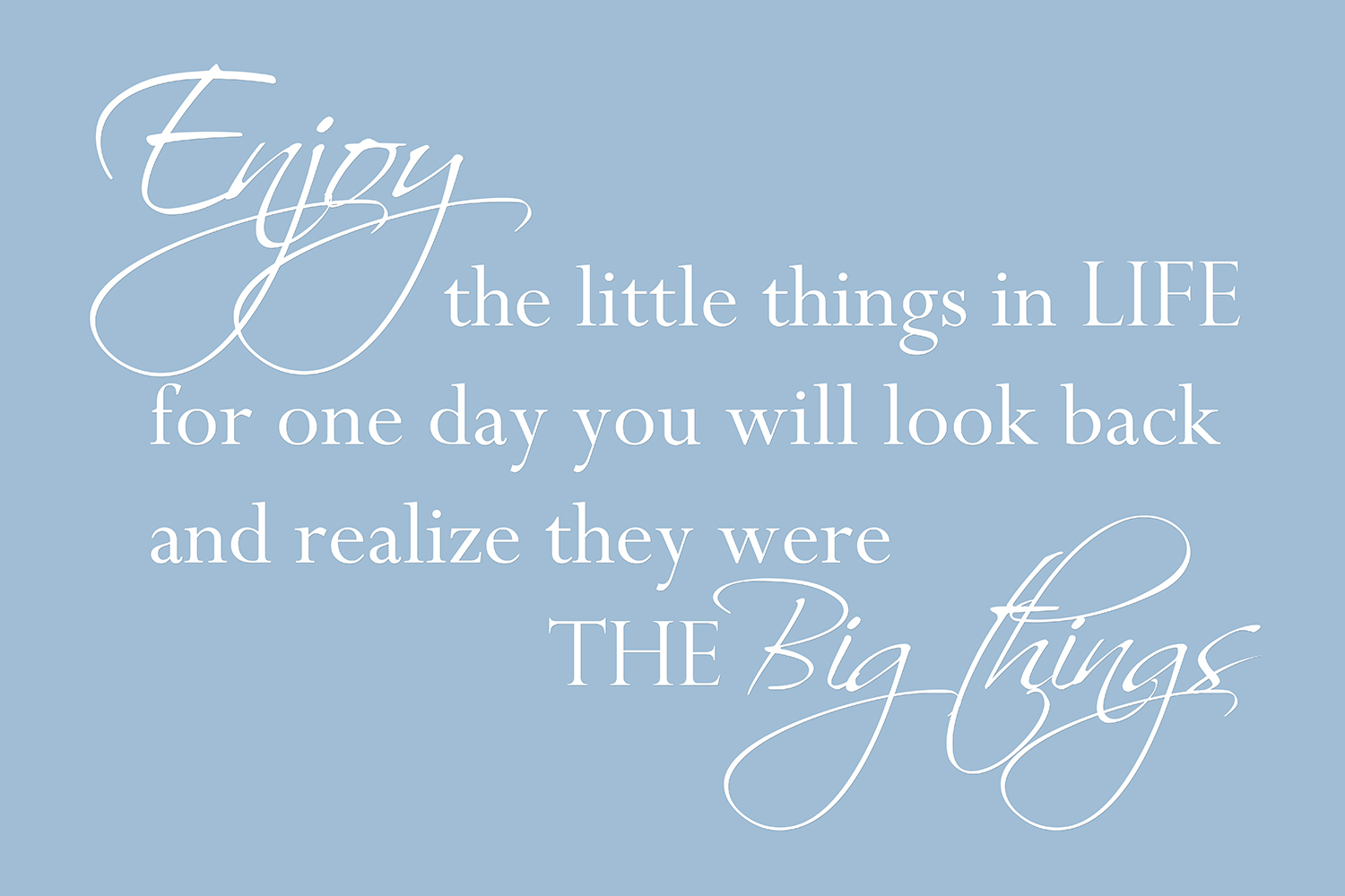 Enjoy the little things op canvas blauw
