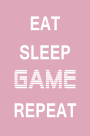 Eat Sleep Game Repeat op canvas roze