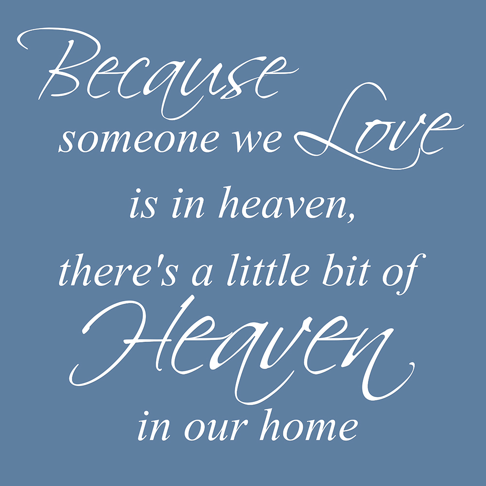 Because someone we love op canvas blauw