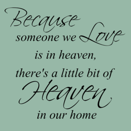 Because someone we love op canvas groen