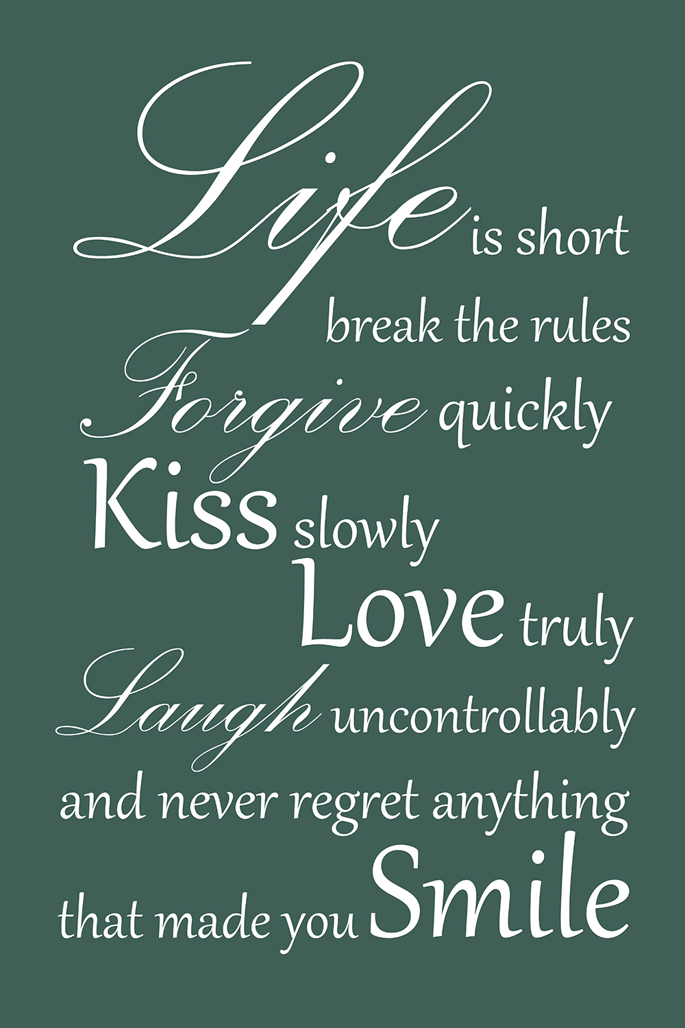 Life is short op canvas groen