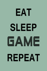 Eat Sleep Game Repeat op canvas groen