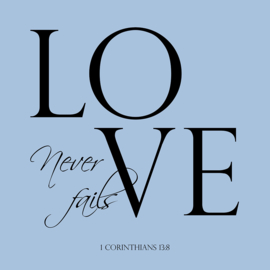 Love never fails op canvas