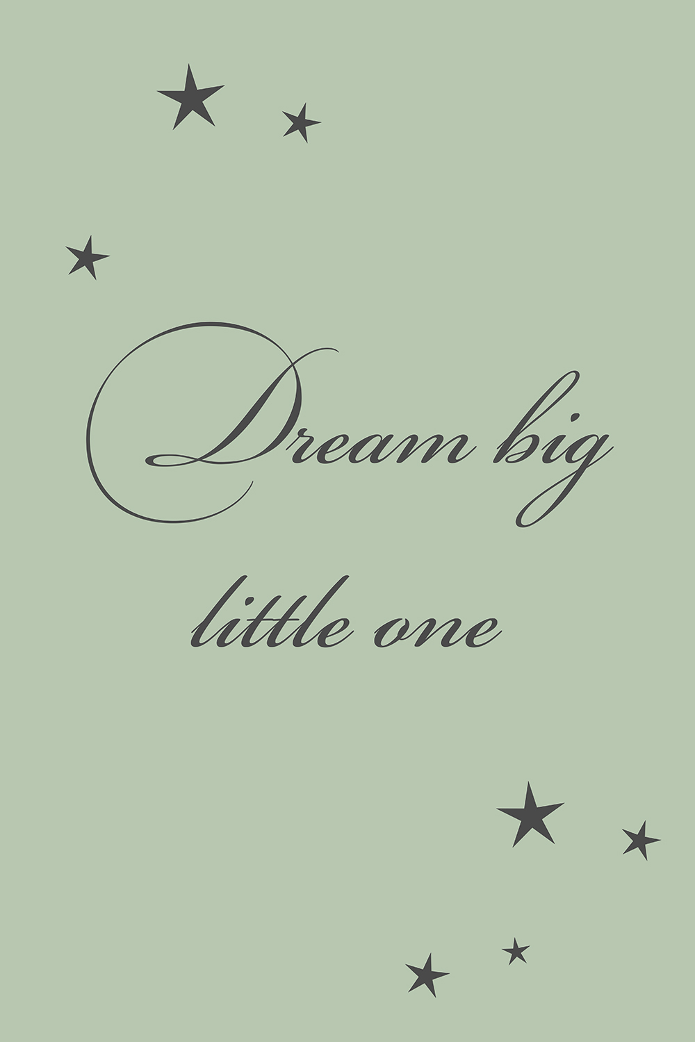 Dream big little one op canvas groen
