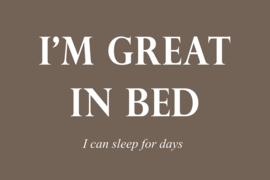 I'm great in bed op canvas