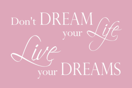 Live your dreams op canvas roze
