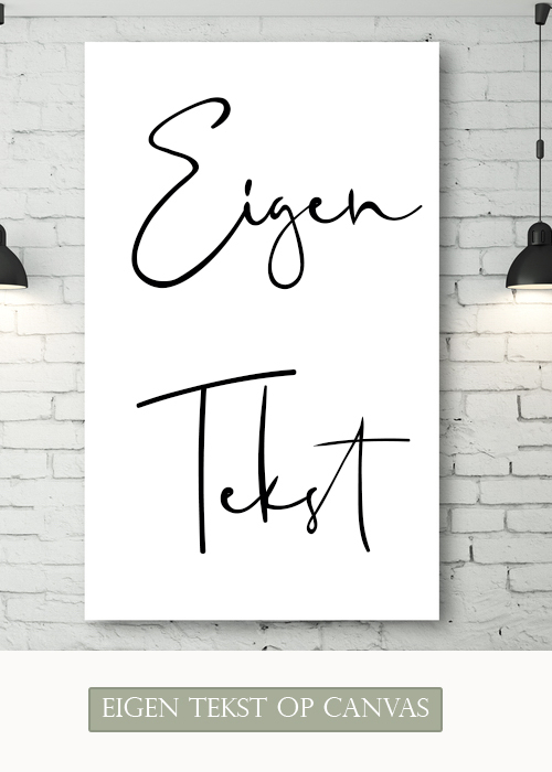 Eigen tekst op canvas aan de muur