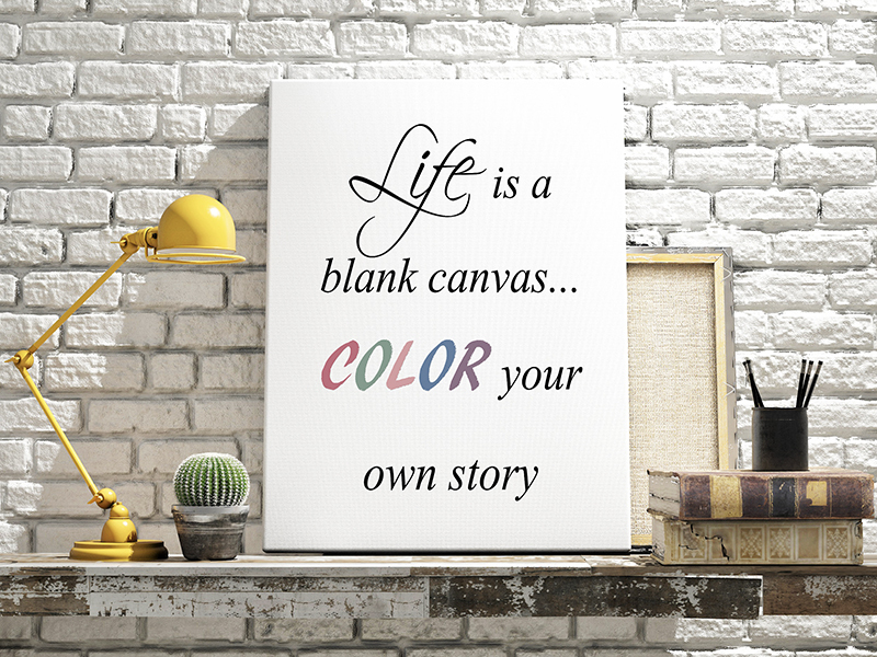 Tekst op canvas met kleurrijke quote - Life is a blank canvas, color your own story