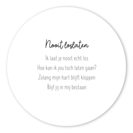 Muurcirkel "Nooit loslaten"