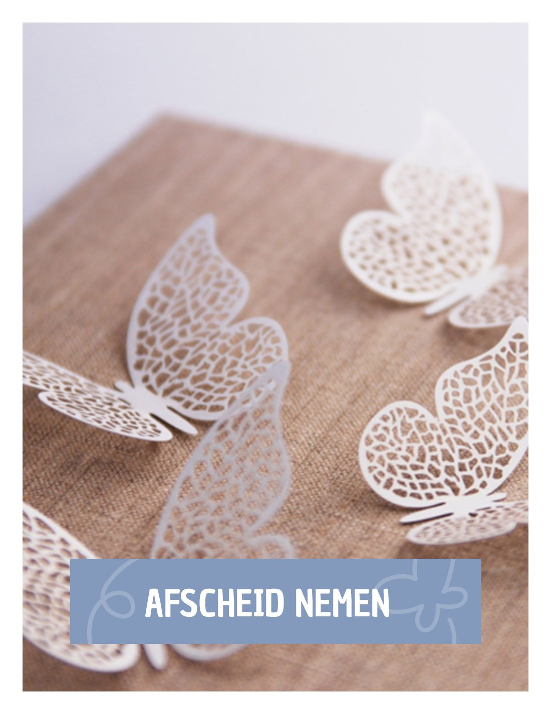 Afscheid nemen | Kleine Vlindervoetjes