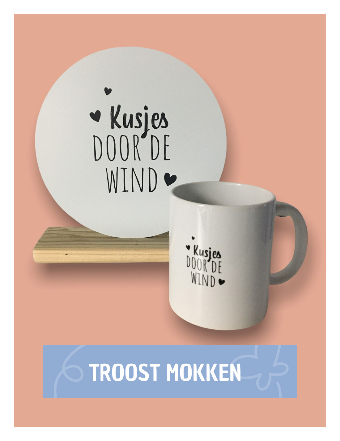 Troost mokken, troostmokken | Kleine Vlindervoetjes