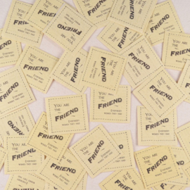 Sticker You Are The Friend