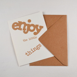 Kaart Enjoy the Little Things