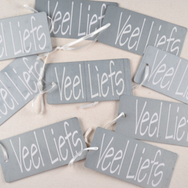 Zinken label met tekst Veel Liefs