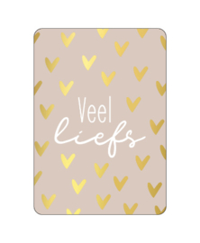 Wenskaart A6 - Veel liefs (goudfolie)