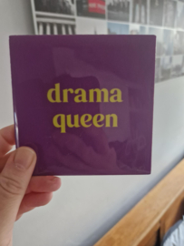 Tegeltje | Drama queen