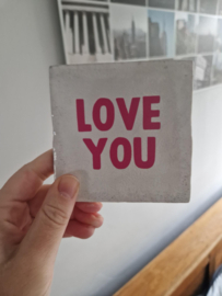 Tegeltje | Love you fuchsia