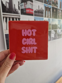 Tegel | Hot girl shit
