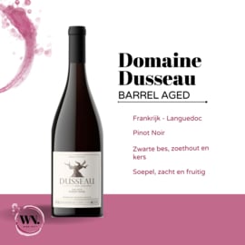 Domaine Dusseau Barrel Aged Pinot Noir