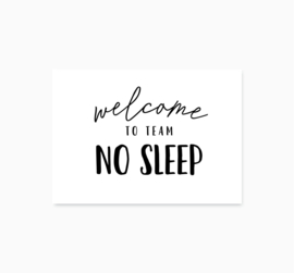Team no Sleep | Ansichtkaart