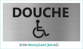 art.nr. 043-rvs wc deurplaatje- rvs wc deurbordje-rvs pictogrambordje-wc deurplaatjes-tekst DOUCHE + PICTOGRAM MINDERVALIDE- 18x9 CM