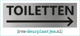 art.nr. 039-rvs wc deurplaatje- rvs wc deurbordje-rvs pictogrambordje-wc deurplaatjes-tekst TOILETTEN + PIJL RECHTS- 15x5 CM