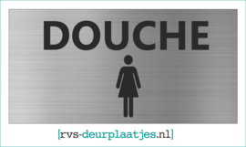 art.nr. 045-rvs wc deurplaatje- rvs wc deurbordje-rvs pictogrambordje-wc deurplaatjes-tekst DOUCHE + PICTOGRAM DAMES 18x9 CM