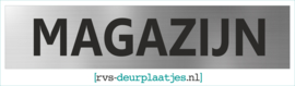 art.nr. 095-rvs bord - rvs naambord - rvs verwijsbord met tekst MAGAZIJN - 45 x 10 CM