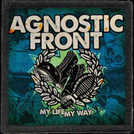 Agnostic Front - My Life My Way