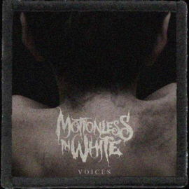 Motionless In White - Voices