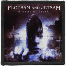 Flotsam Jetsam - Dreams