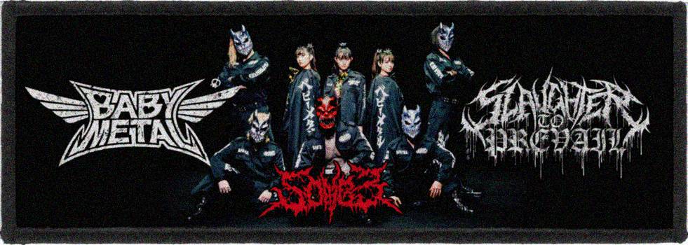 Baby Metal - Slaughter to Prevail  strip patch