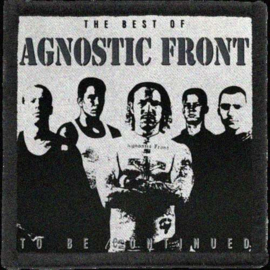 Agnostic Front - To Be Continued The Best Of Agnostic Front