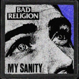 Bad Religion - My Sanity