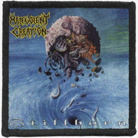 Malevolent Creation - Stillborn