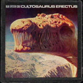 Blue Öyster Cult - Cultosaurus Erectus