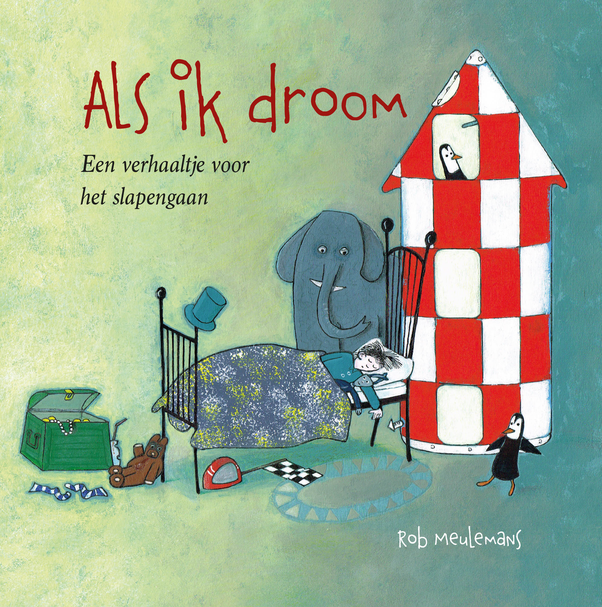 Als ik droom - Een verhaaltje voor het slapengaan