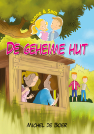 Sanne en Sam - De geheime hut