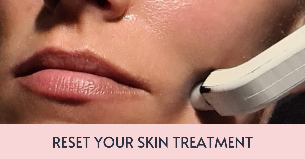 Reset your skin