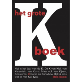 Het Grote K boek - deel 1 - Mels Boom