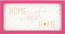 Home sweet home