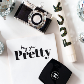Hey you, pretty