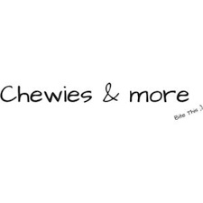Chewies & more