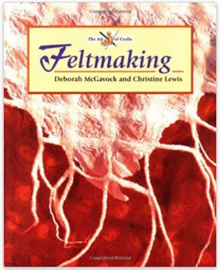 Feltmaking - Deborah McGavock and Christine Lewis