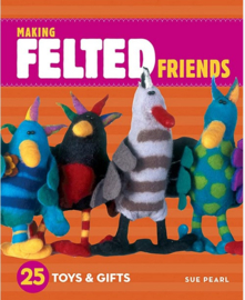 Making felted friends - Sue Pearl
