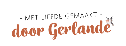 Met liefde gemaakt door Gerlande