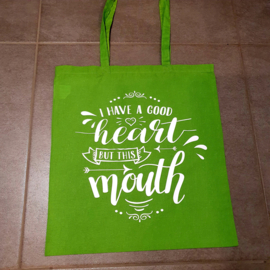 Totebag  - i have a good heart ...