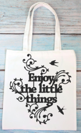 Totebag - Enjoy the little things