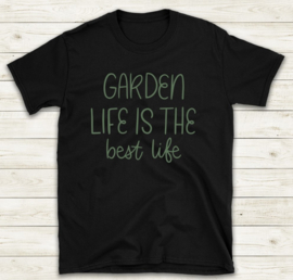 Garden life is the best life