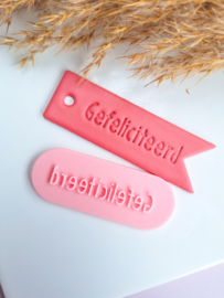 Clay stamp - Gefeliciteerd